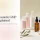 Cosmetic GMP Explained