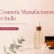 Cosmetic Manufacturers in India
